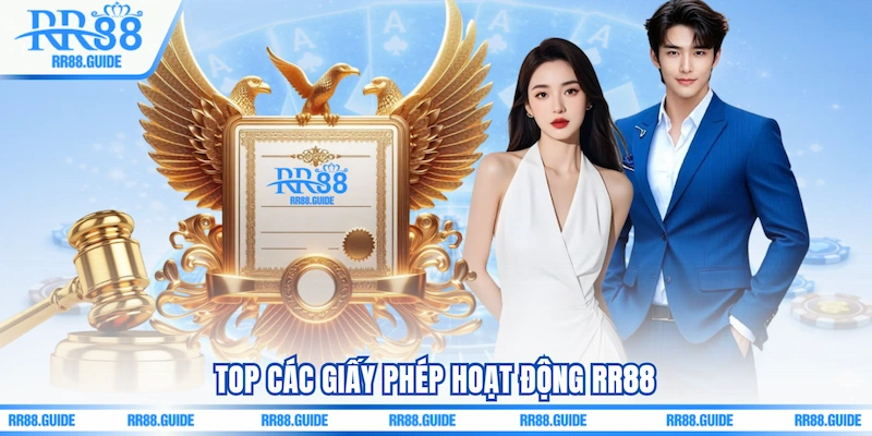 Top các Giấy phép hoạt động RR88