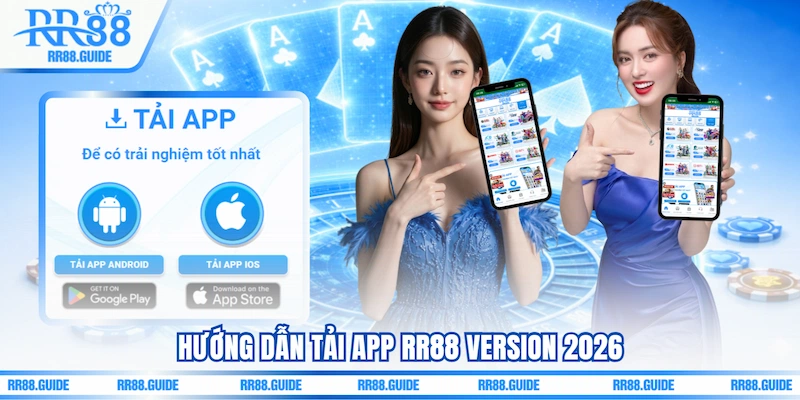 Hướng dẫn Tải app RR88 version 2026